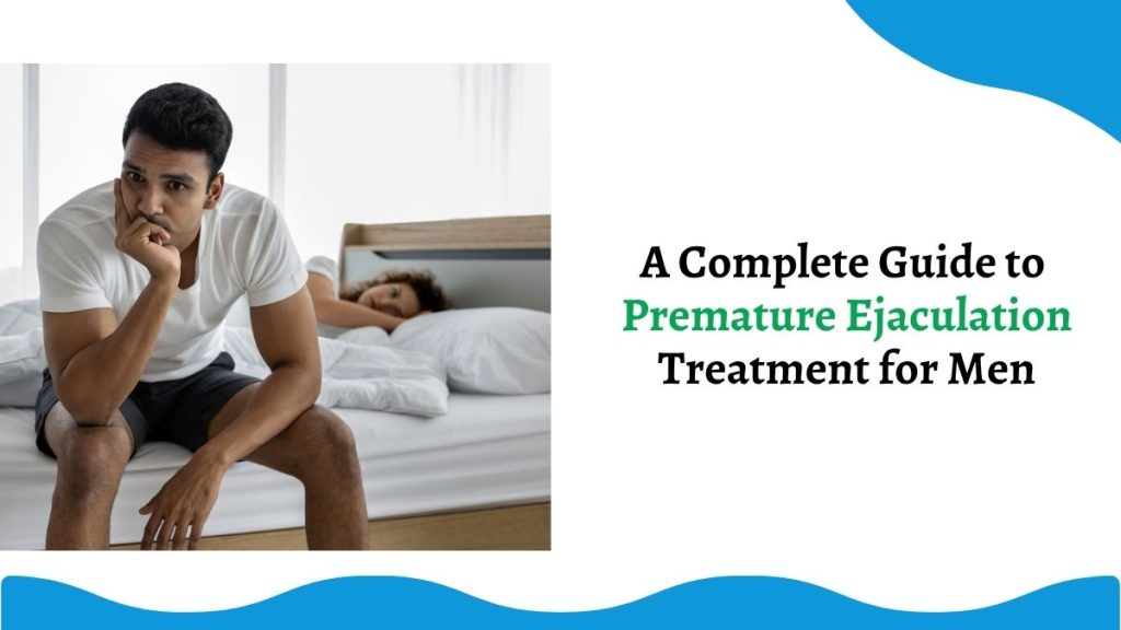 Premature Ejaculation Treatment in Jaipur