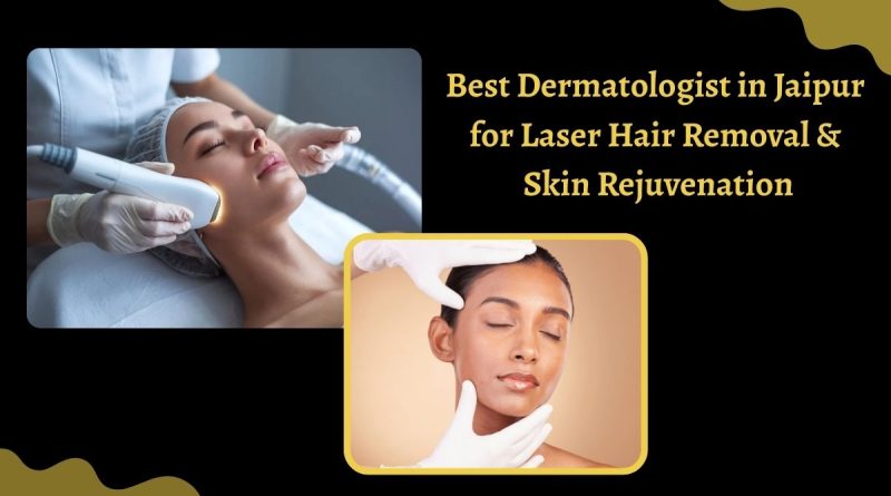 Best Dermatologist in Jaipur