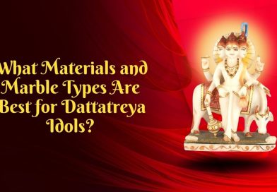 What Materials and Marble Types Are Best for Dattatreya Idols?