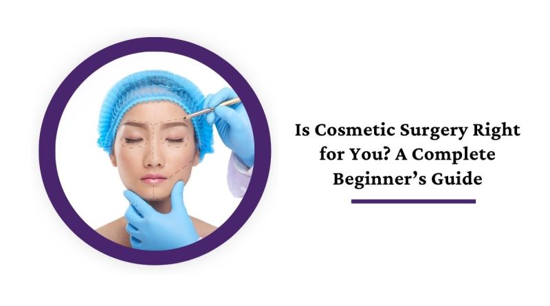 Best Cosmetic Surgery Hospital in India