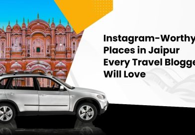 Instagram-Worthy Places in Jaipur Every Travel Blogger Will Love