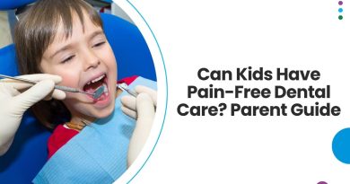Can Kids Have Pain-Free Dental Care? A Complete Parent Guide