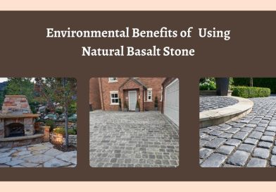 Environmental Benefits of Using Natural Basalt Stone