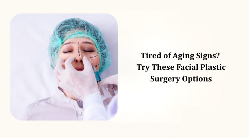 Best Facial Plastic Surgery in India