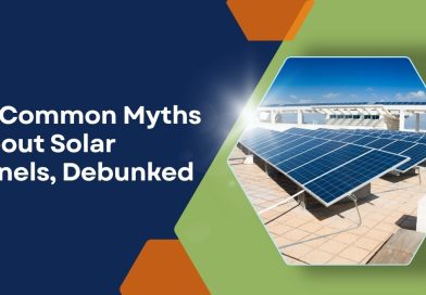 10 Common Myths About Solar Panels, Debunked