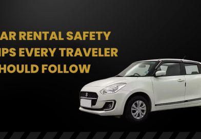 Car Rental Safety Tips Every Traveler Should Follow
