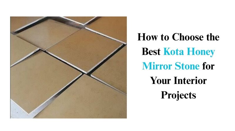 Kota Honey Mirror Stone for interior flooring and projects