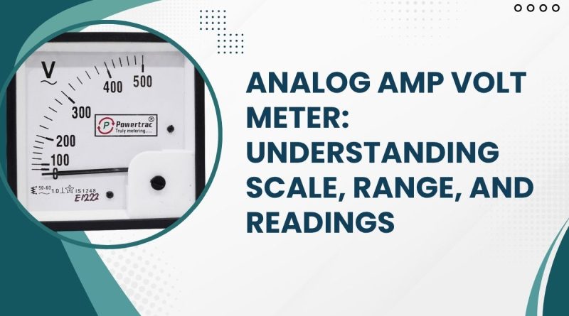 Analog amp volt meter showing voltage scale and readings