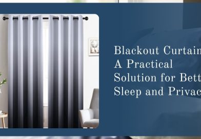 Blackout Curtains for Better Sleep and Privacy
