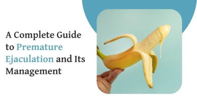 A Complete Guide to Premature Ejaculation and Its Management