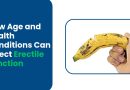 How Age and Health Conditions Can Affect Erectile Function