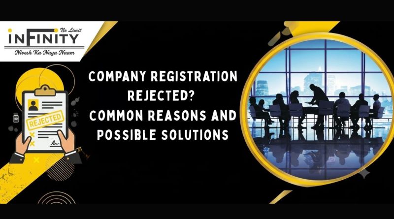 Company registration rejection reasons and solutions in India.